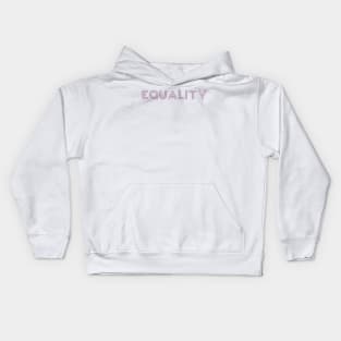 Equality Kids Hoodie